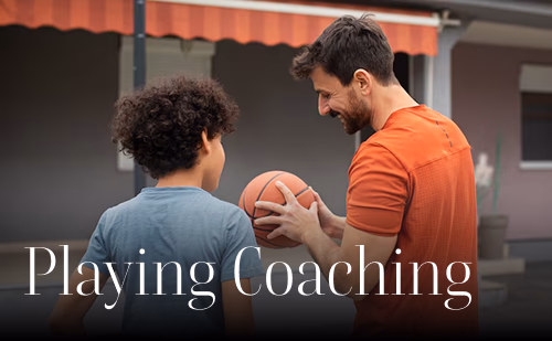 Playing Coaching
